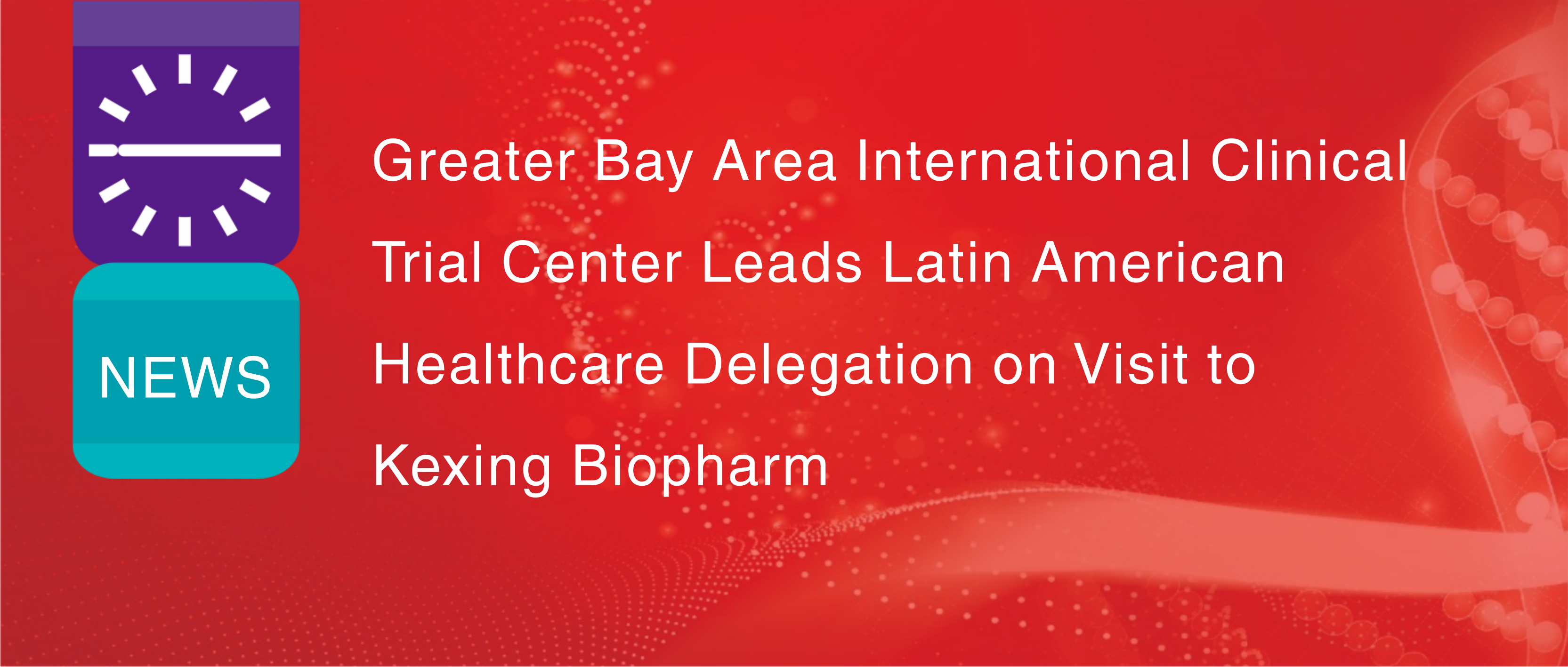 Het Greater Bay Area International Clinical Trial Center leidt een Latijns-Amerikaanse delegatie uit de gezondheidszorg tijdens een bezoek aan Kexing Biopharm.